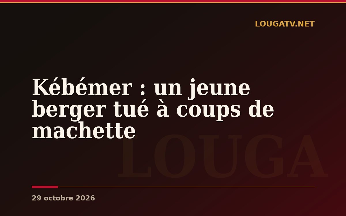 Kébémer : un jeune berger tué à coups de machette