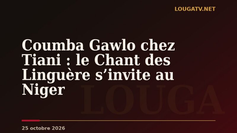 Coumba Gawlo chez Tiani : le Chant des Linguère s’invite au Niger